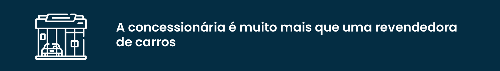 A importância da oficina para a concessionária